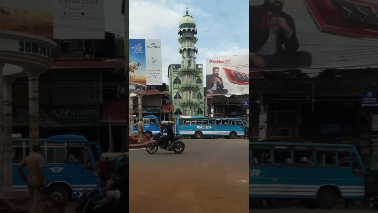 Malappuram Town Up Hill video E60♡  