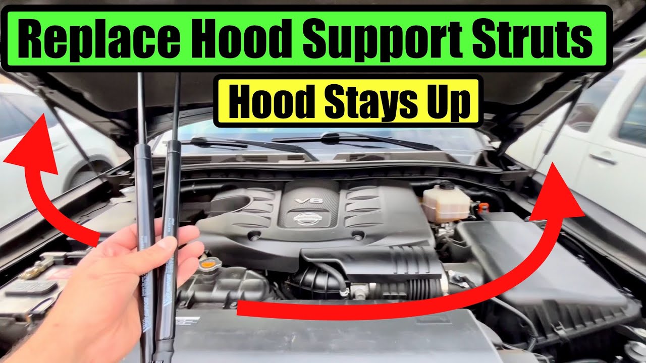 Replace Hood Support Struts Nissan Armada Titan Patrol Frontier Xterra Infiniti QX80 QX56 QX60
