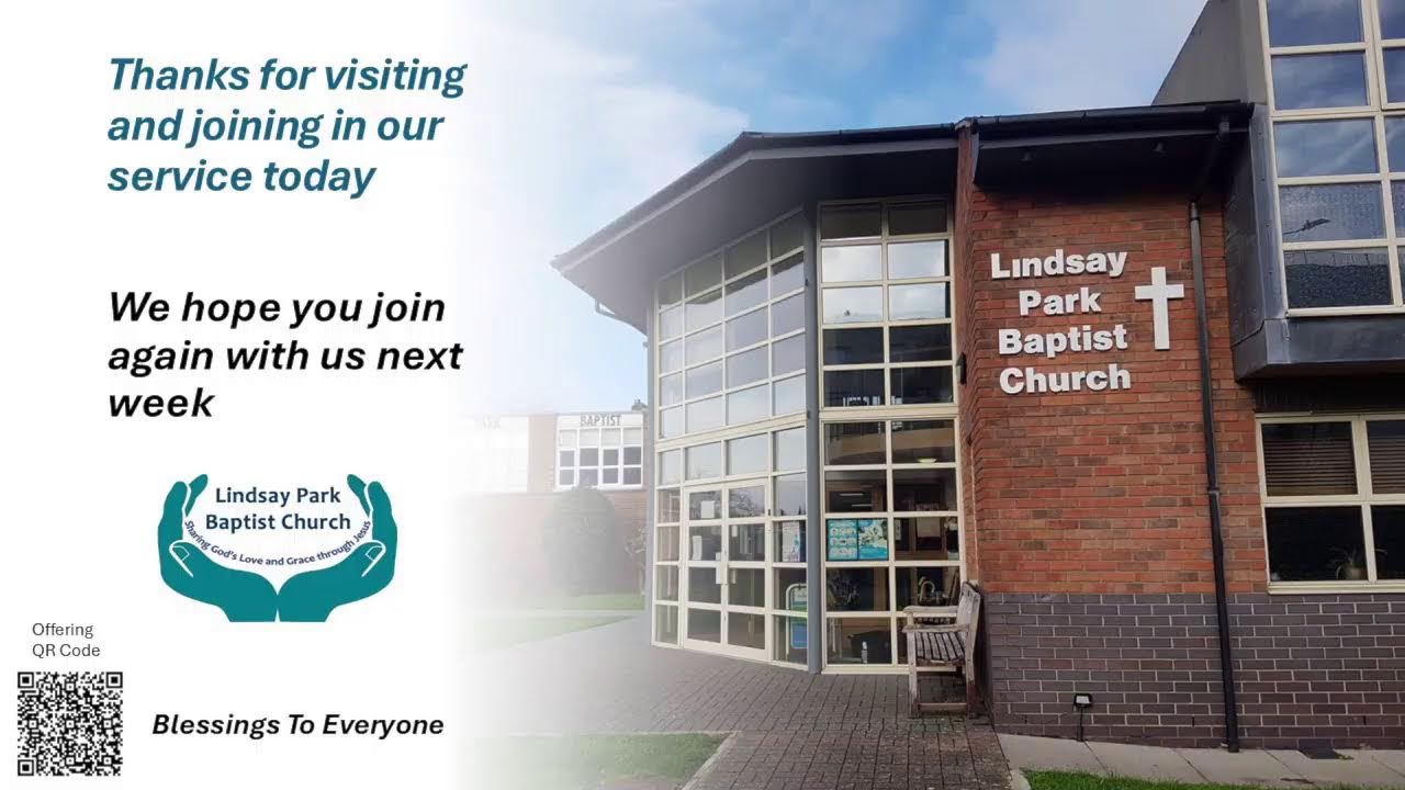 Sunday 25 January 2026 LPBC Service  -Christlike Foundations : Being Prayful.