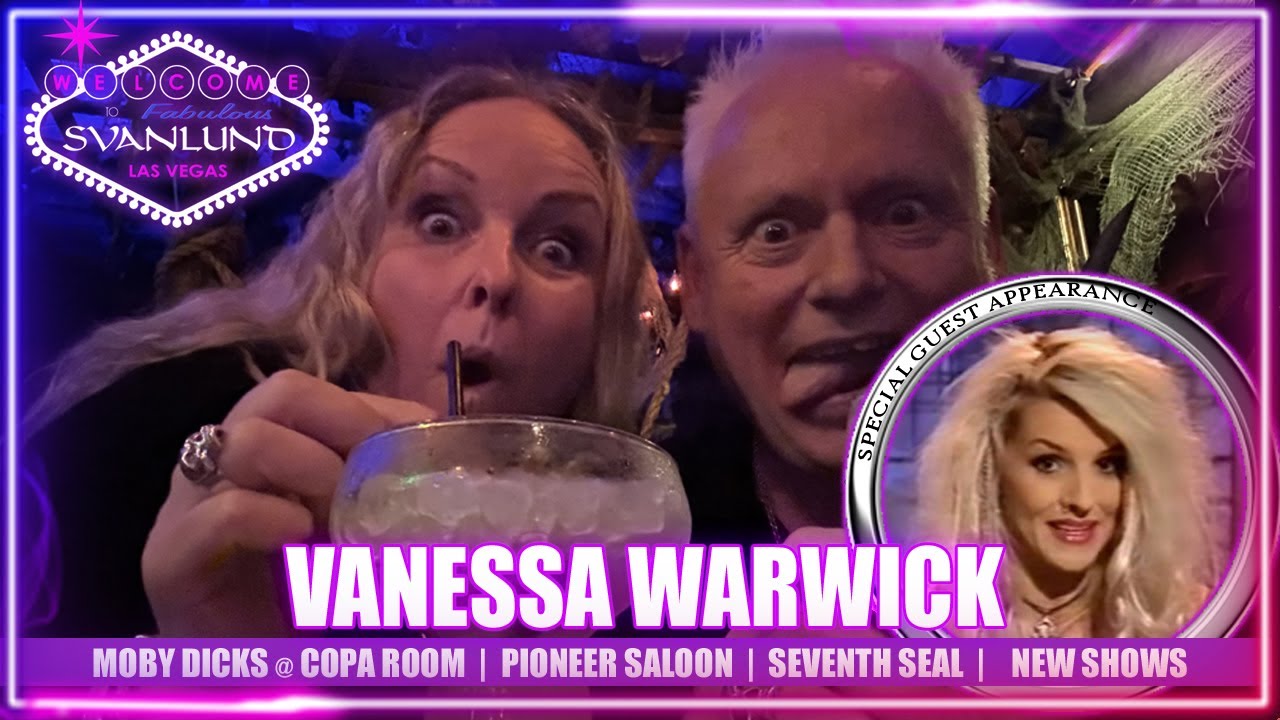 Vanessa Warwick, Moby Dicks, Seventh Seal, Pioneer Saloon & Much More