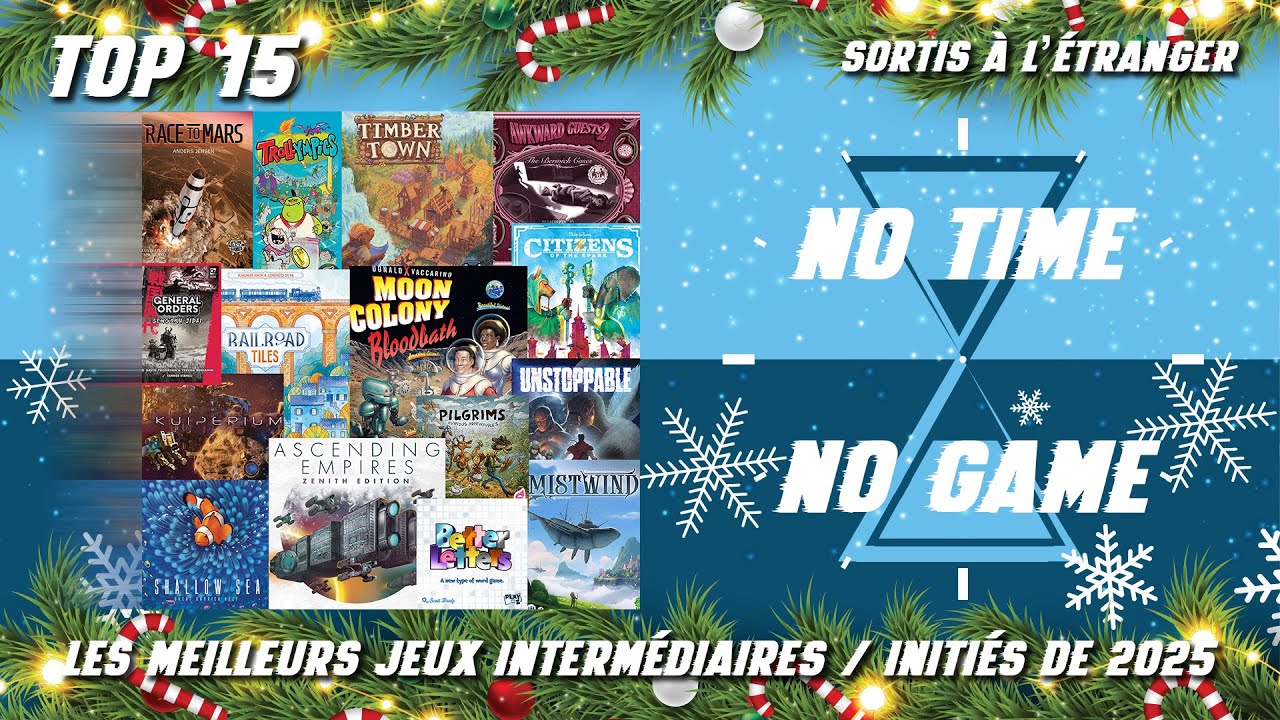 Top 2025  : Les 15 meilleurs jeux Intermédiaire / Initiés sortis à l'étranger