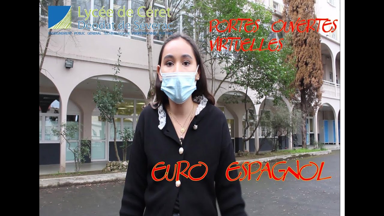 PORTES OUVERTES VIRTUELLES : PRÉSENTATION DE LA FILIÈRE BILINGUE EURO ESPAGNOL