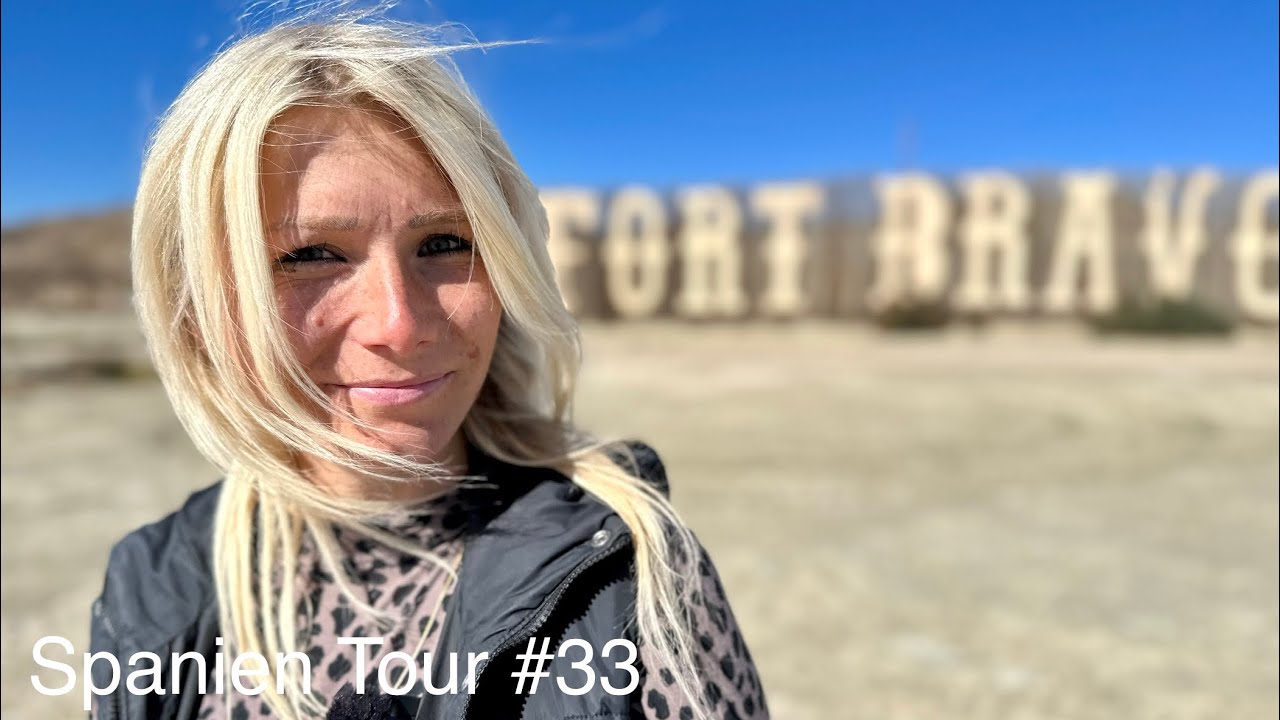 🇪🇸 Spanien Tour #33 - Schlechte Stimmung am Fort Bravo | Texas Hollywood | Tabernas