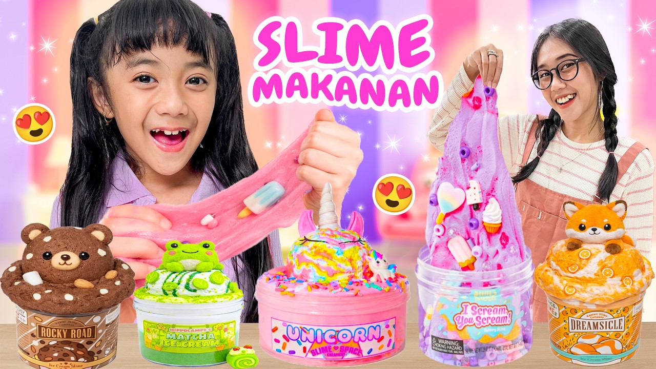 SAMANTHA BORONG SLIME BAU MAKANAN 😱 MANA YANG PALING ANEH