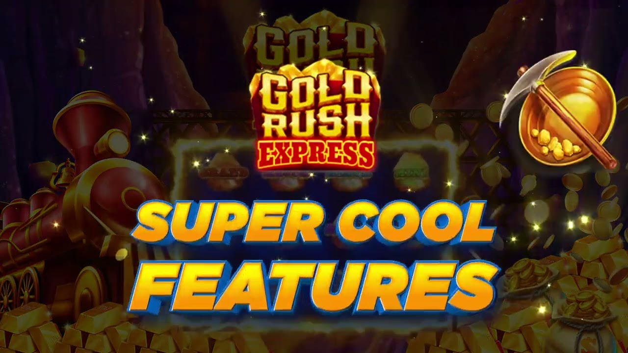 Grand Mondial Casino Presents: Gold Rush Express!
