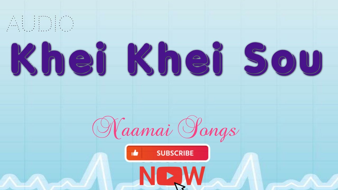 KHEI KHEI SOU |  S KAOHII | AUDIO