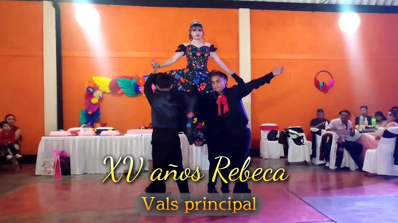 Vals xv años Se busca | XV años Rebeca