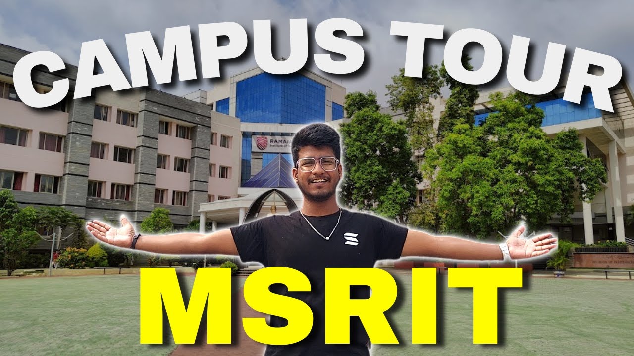 Campus Tour of MSRIT | Area around MSRIT, Medical area | A Day in Life of MSRIT Student  Vlog