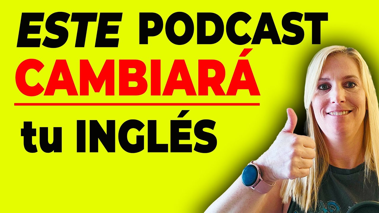 ¡A los Estudiantes de Inglés les ENCANTA Esta Lección de Podcast!