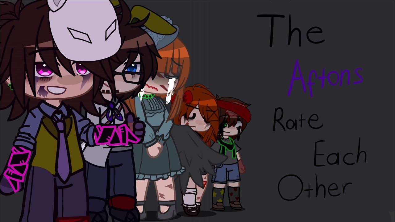 The Aftons Rate Each Other (FNAF, Gacha Club, Afton Family)