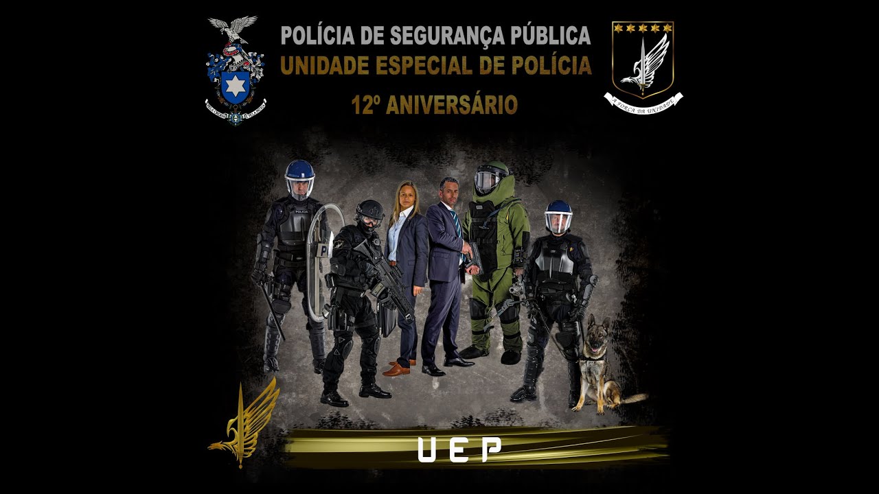 12º Aniversário da Unidade Especial de Polícia | UEP da PSP