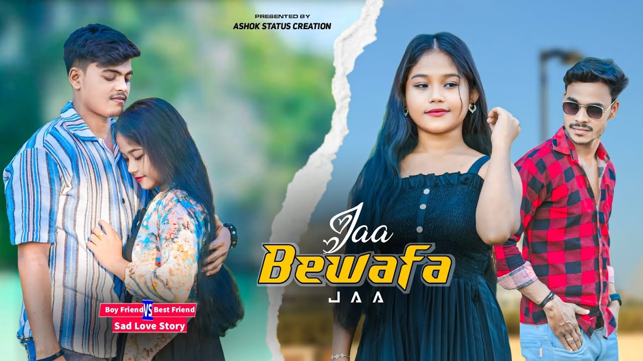 Jaa Bewafa Jaa |Boyfriend & Bestfriend Sad Love Story| Sneh Upadhya| latest song 2025 | AS Creation