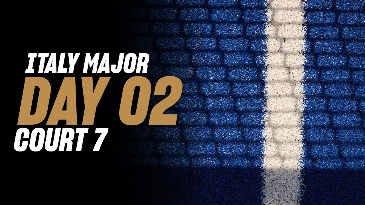 (Replay) BNL Italy Major Premier Padel: Court 7 (June 11th)