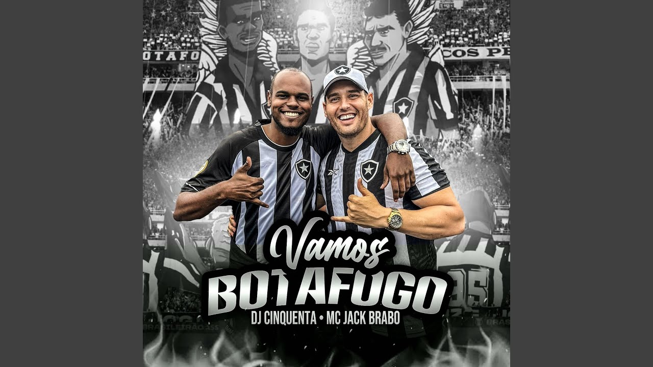 Vamos Botafogo