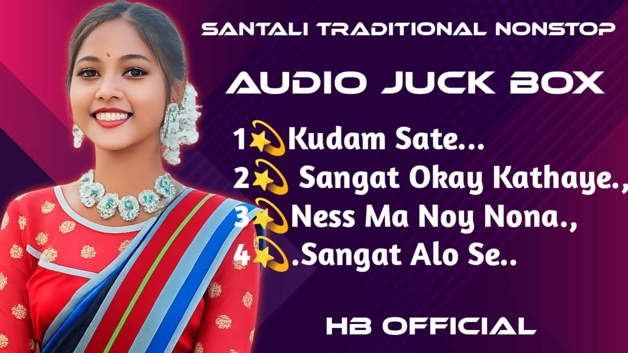 Santali Traditional Song 🥰 ll santali audio Juck box ll santali collection video ll new santali song