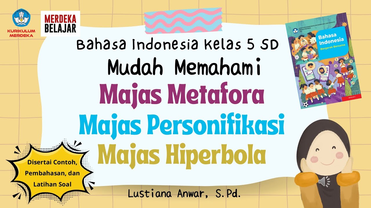 Mudah Memahami Majas Metafora, Personifikasi, dan Hiperbola Kelas  5 SD