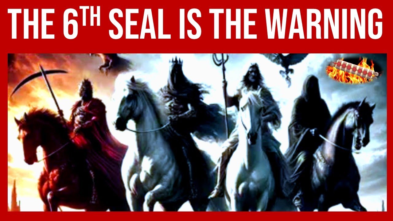 7 Seals of the Apocalypse - the Warning, the 4 Horsemen, the Anti-Christ