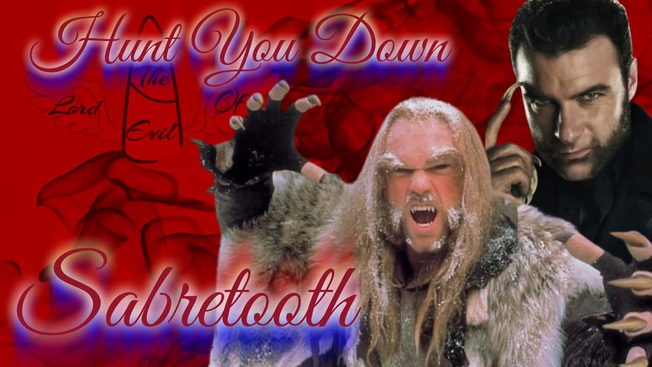 Sabretooth - Hunt You Down || Tribute