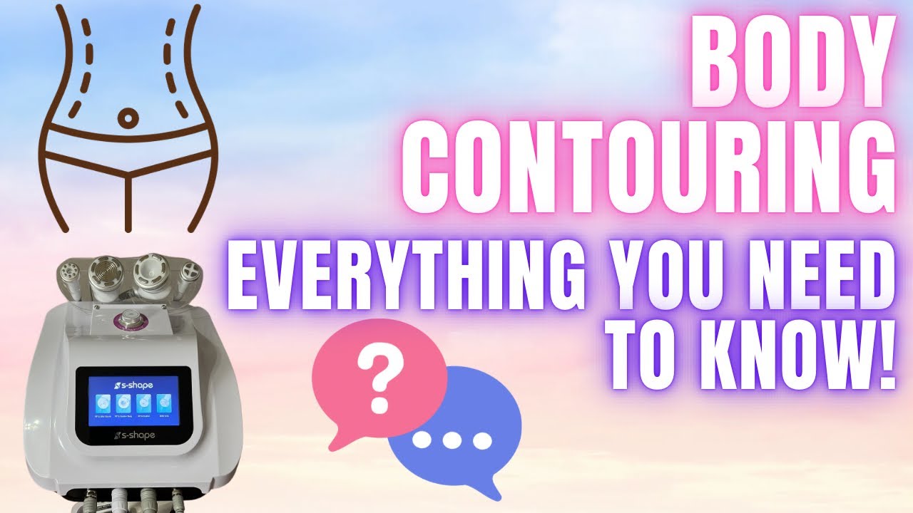 Body Contouring Cavitation| Everything you need to know