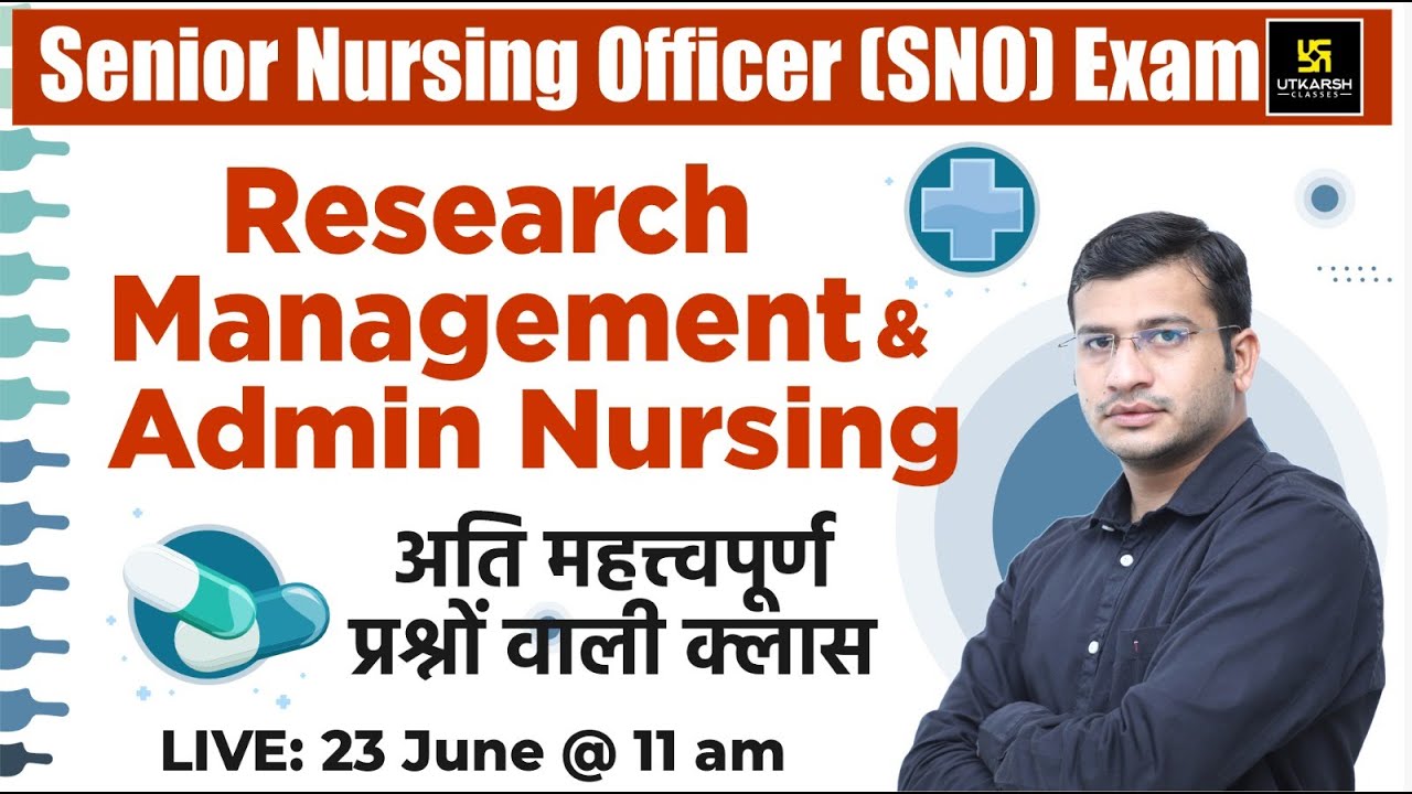Senior Nursing Officer Exam 2023 | SNO AIIMS Jodhpur | Research,Mgmt & Admin | MCQs | Siddharth Sir
