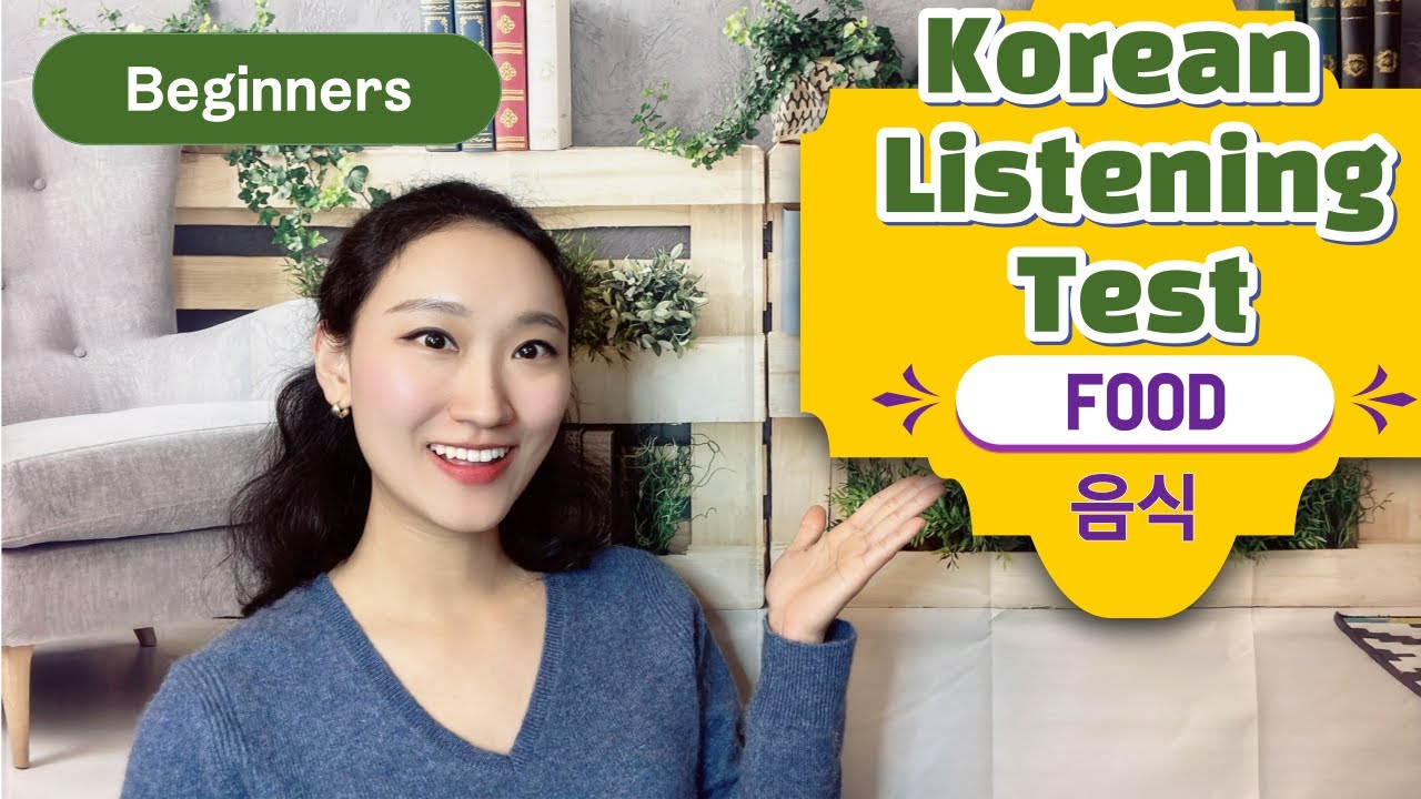 Korean Listening Test for Beginners I Food 음식 I Korean Listening Practice