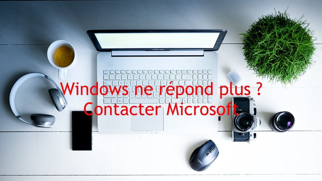 Windows ne répond plus ? Contacter Microsoft