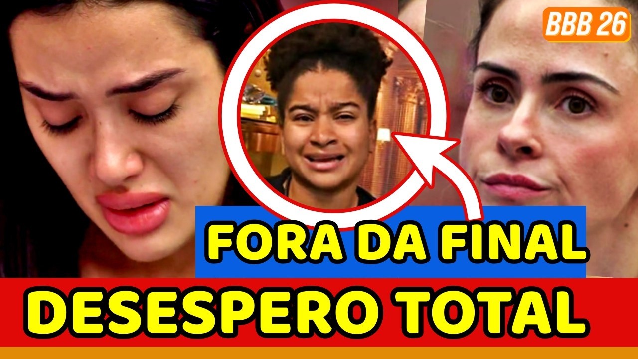 🚨BBB26 JORDANA CHORA! MILENA FORA DA FINAL; PROVA FINAL POL&Ecirc;MICA e REJEI&Ccedil;&Atilde;O; MUTIR&Atilde;O &Eacute;PICO