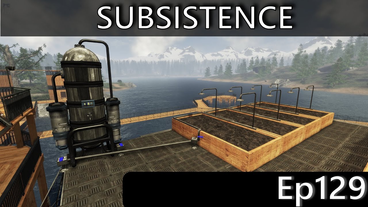 Subsistence S1 | Ep129 Alpha 61 | UPDATE! Water Tank, Sprinkler System & More!