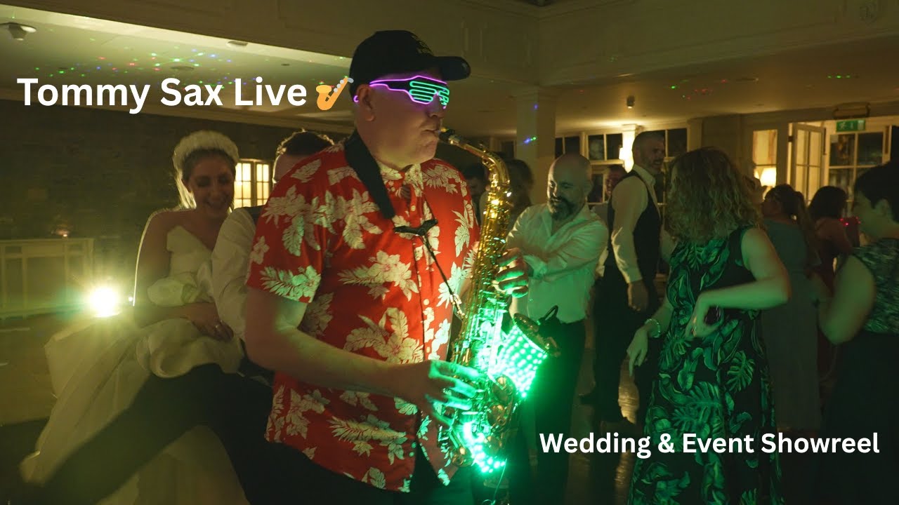 Tommy Sax Live I  Wedding & Event Showreel