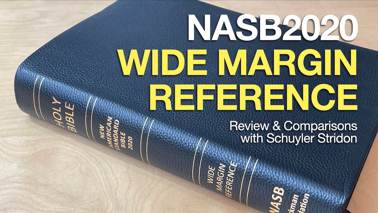 REVIEW: Lockman NASB Wide Margin Reference