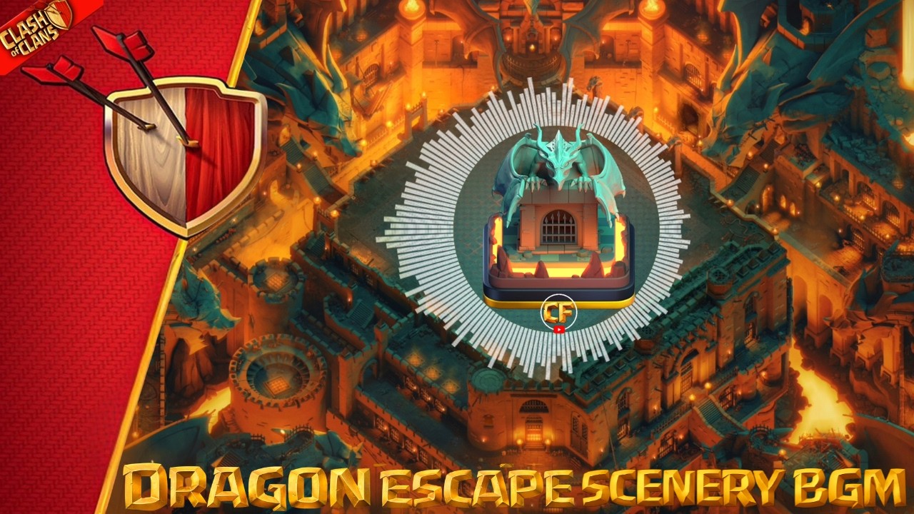 🎵 Dragon Escape Scenery BGM Review | March 2026 | Clash of Clans | Clashflict 🔥🎶