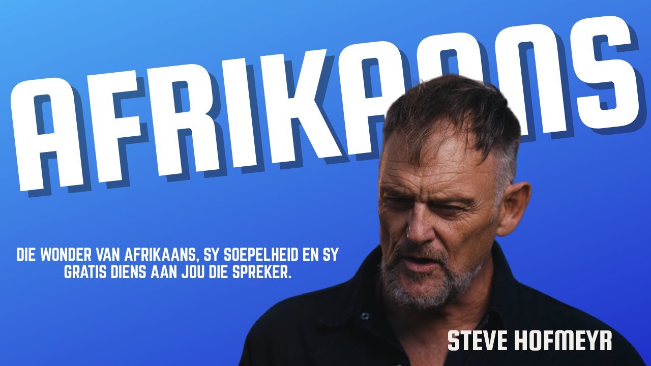 AFRIKAANS (The beautiful language of Afrikaners, a choice)