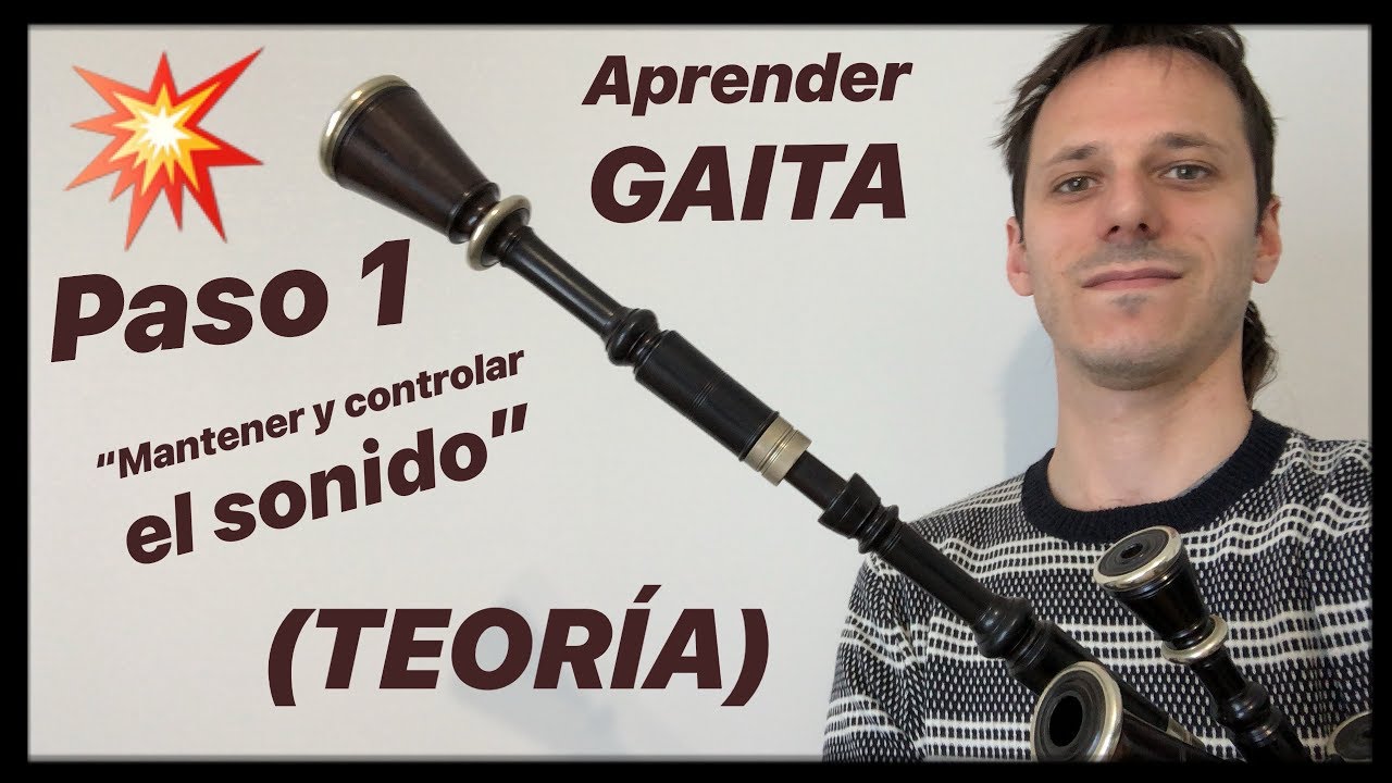 🔥 APRENDER GAITA - PASO 1 🎶 TUTORIAL GAITA (GALLEGA ASTURIANA ESCOCESA) CLASES DE GAITA