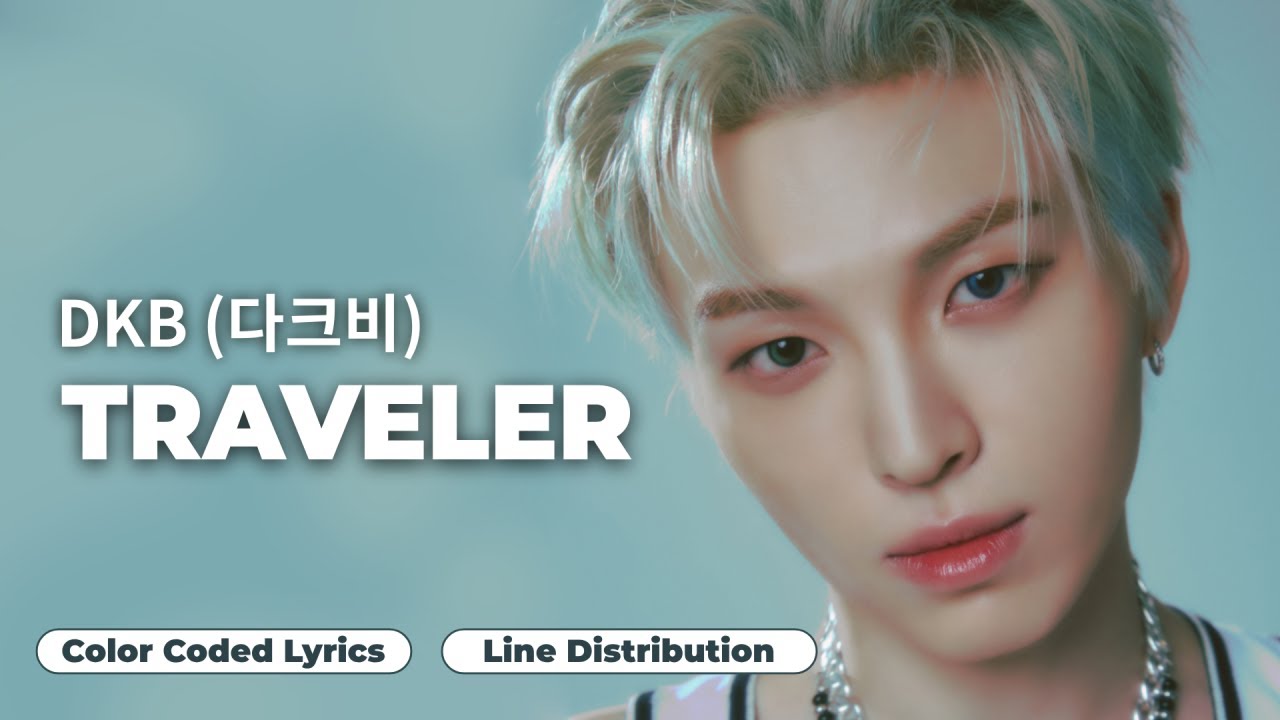 DKB (다크비) - Traveler (나그네) [Color Coded Lyrics | Line Distribution (ENG/ROM/HAN)]