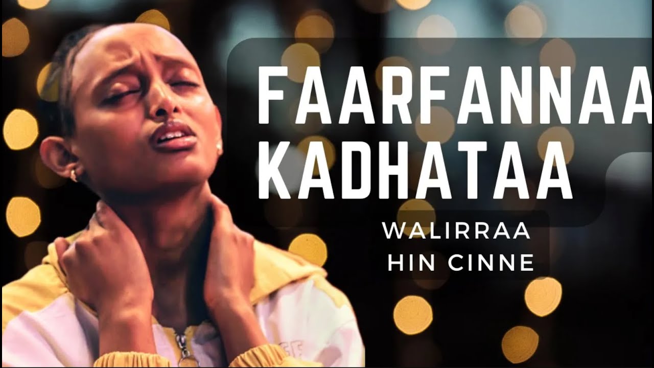 Faarfannaa Kadhannaa walirraa hin cinne | Faarfannaa afaan Oromoo