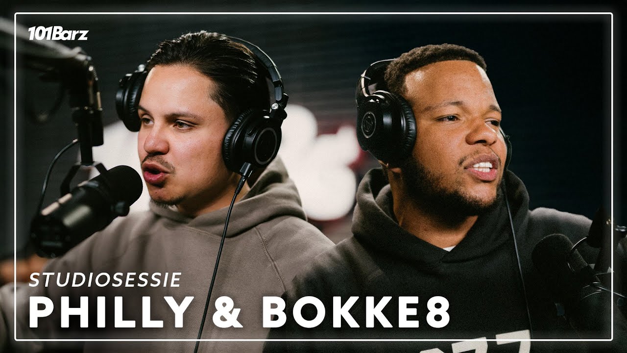 Philly & Bokke8 | Studiosessie 476 | 101Barz