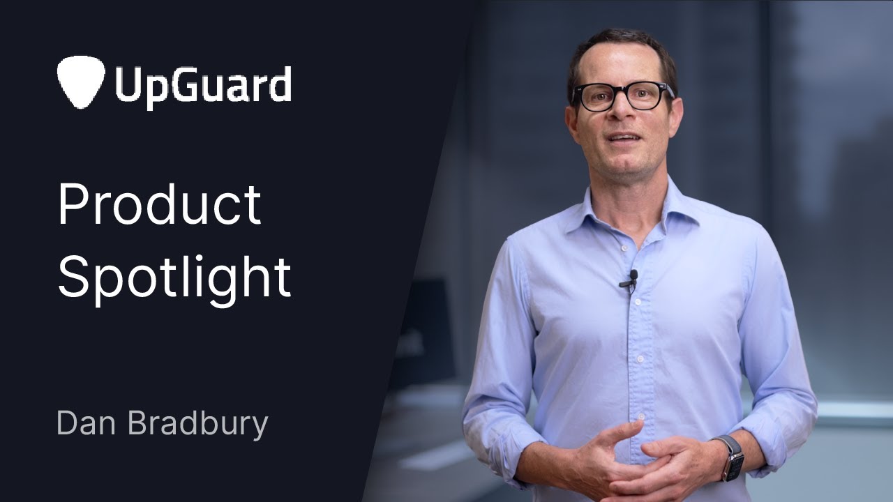 UpGuard Product Spotlight Q1 2023