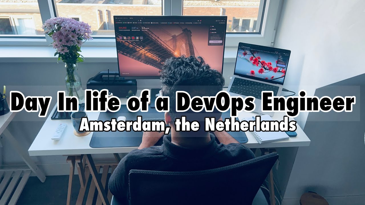 Day In Life Of A DevOps Engineer | Netherlands | Work From Home | Tech | Home | Software Engineer