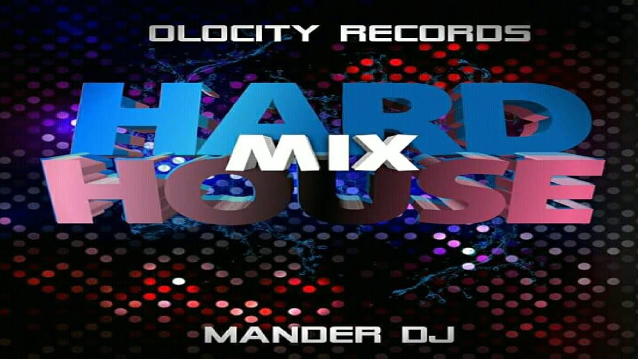 Hard House Mix 2020 🌑 Mander DJ - Olocity Records