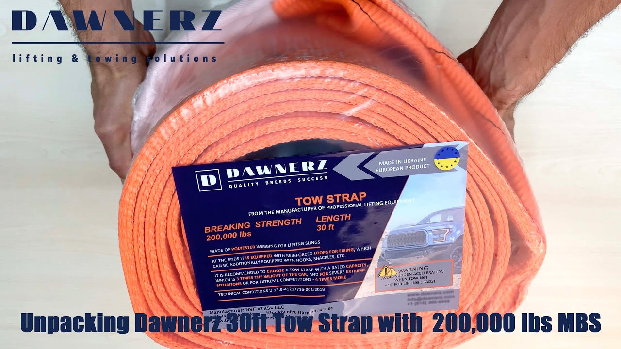 Unpacking Dawnerz Tow Strap with 200,000 lbs MBS