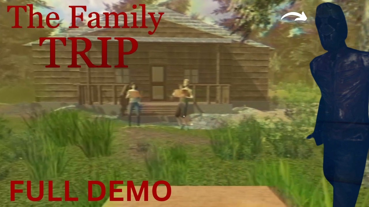 A Very Unsettling Family Getaway | The Family Trip - Demo