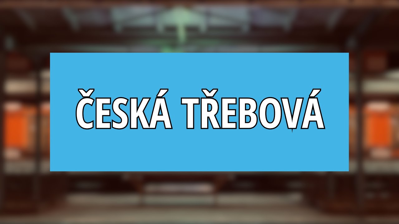Hlášení Vlaků STANICE ČESKÁ TŘEBOVÁ | HAVIS