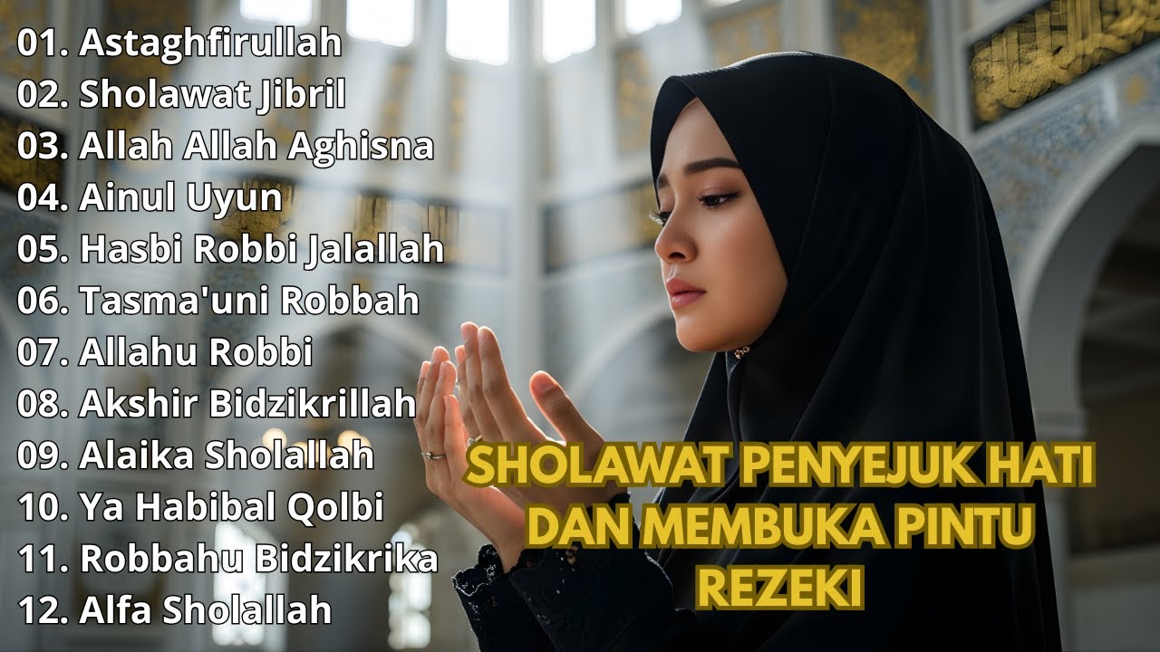SHOLAWAT JIBRIL PEMBUKA PINTU REZEKI | ALLAH ALLAH AGHISNA | SHOLAWAT NABI MERDU TERBARU 2026
