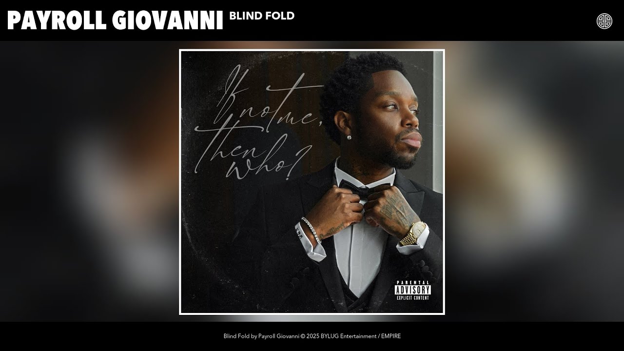 Payroll Giovanni - Blind Fold (Official Audio)
