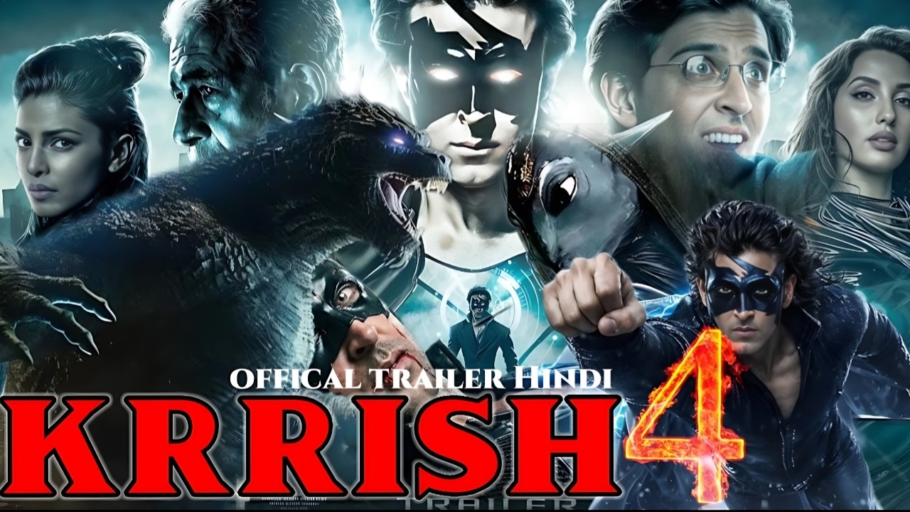 KRISH 4 Official Trailer In Hindi | Hrithik Roshan New Movie Trailer Krish 4 | Priyanka Chopra
