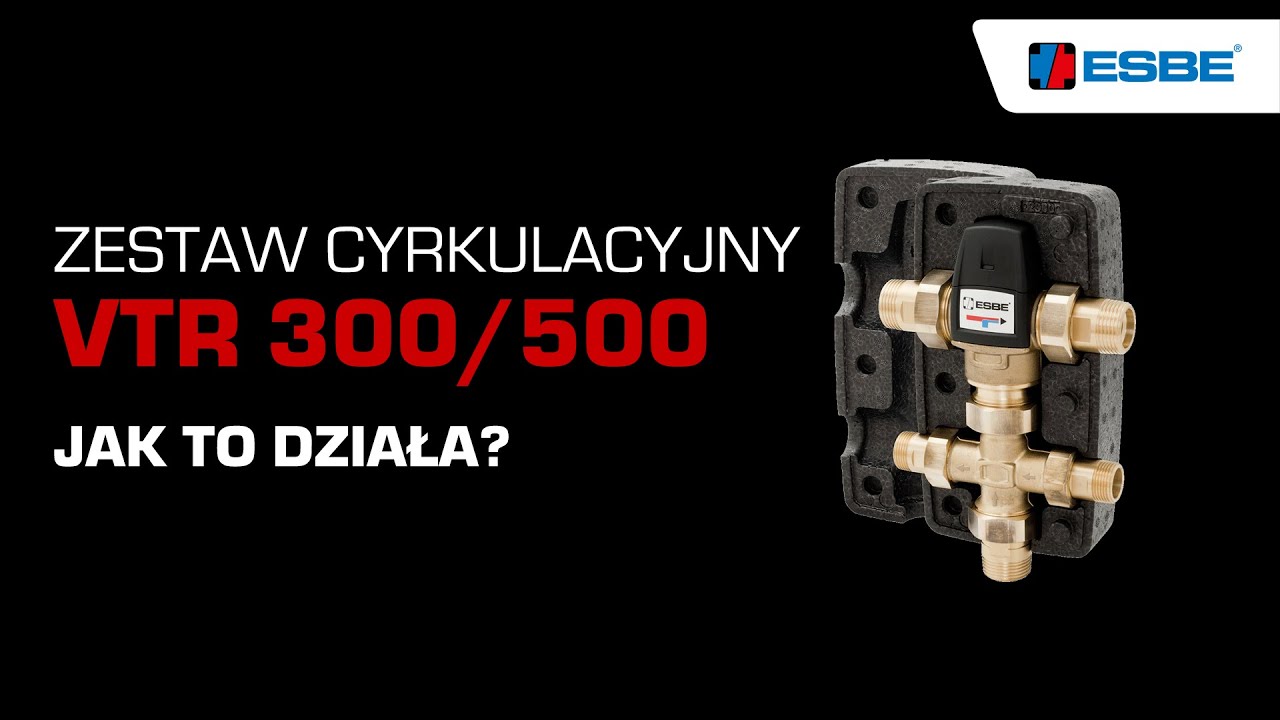 Zestaw ESBE z serii VTR to inteligentne rozwiązanie do cyrkulacji ciepłej wody