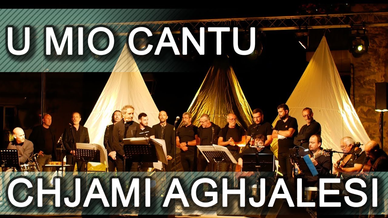 U mio cantu - I Chjami Aghjalesi - Chants corses
