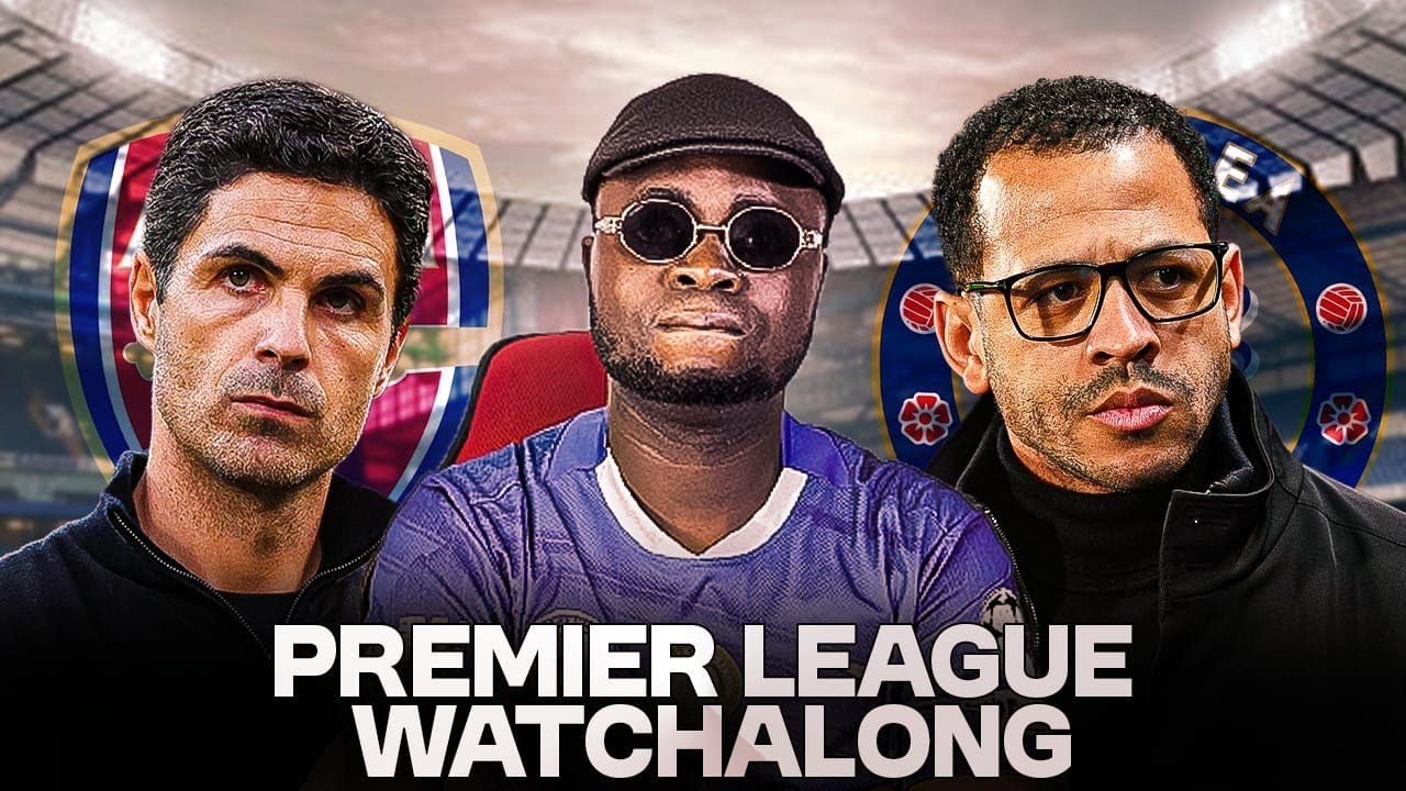 ARSENAL VS CHELSEA WATCHALONG