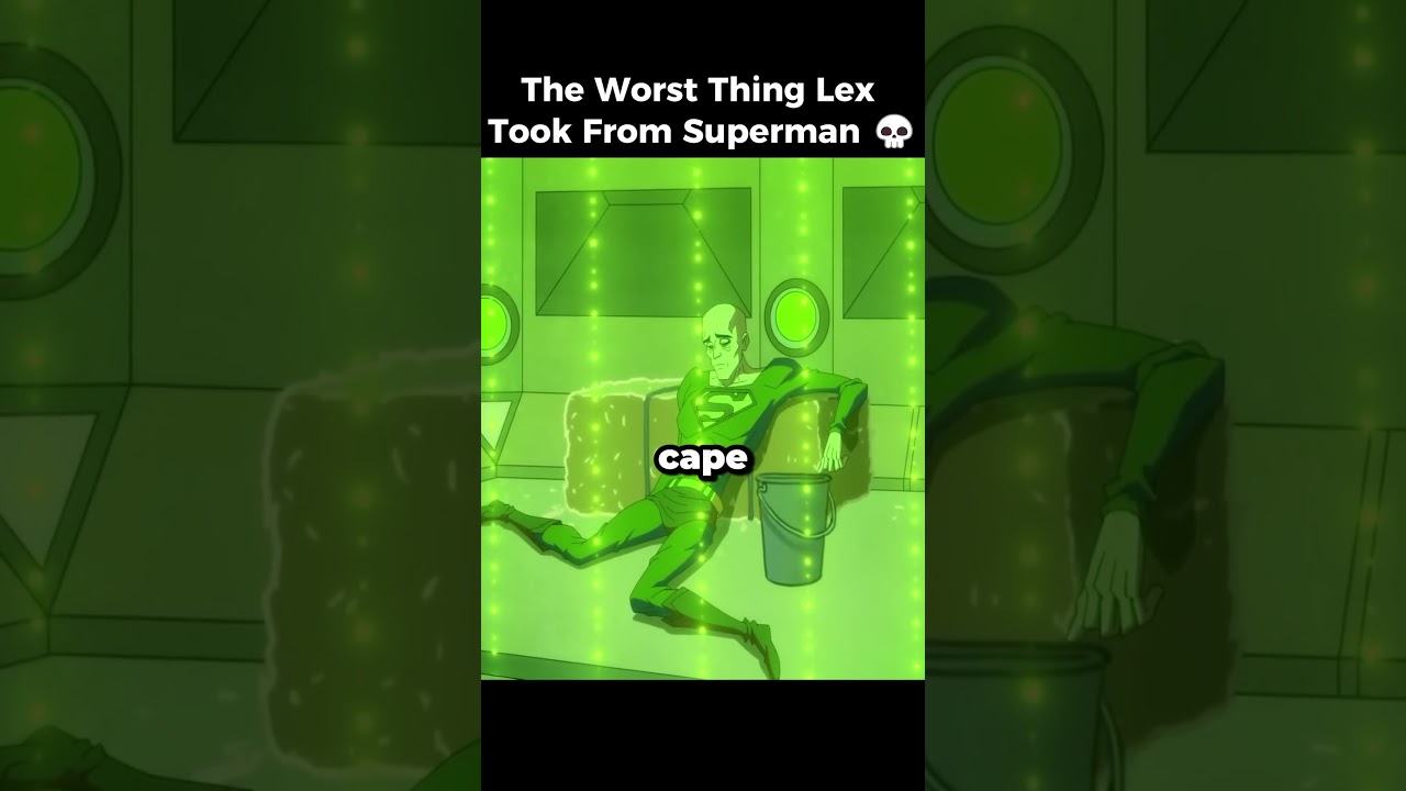 The Worst Thing Lex Took From Superman 💀#shorts #batman #superman #dccomics
