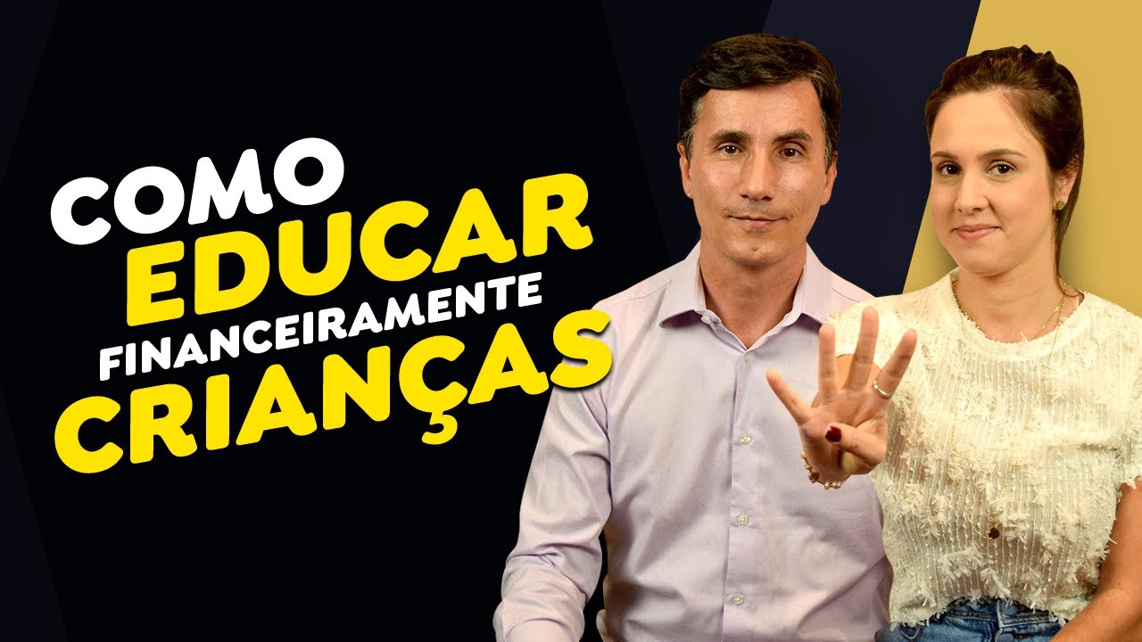 Os 4 PILARES para a EDUCAÇÃO FINANCEIRA das CRIANÇAS